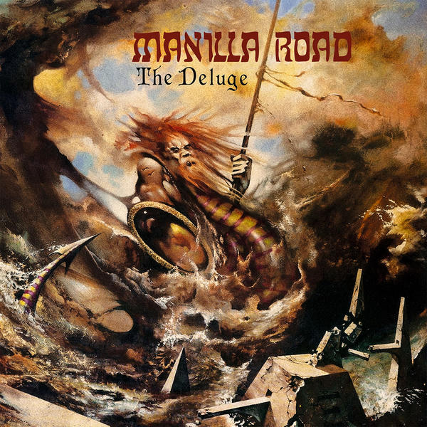 Manilla Road: The Deluge (1986)